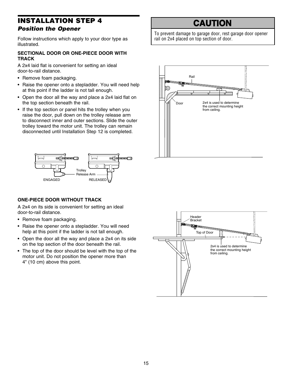 Position the opener, Installation step 4 | Chamberlain HD150DM 1/3 HP User Manual | Page 15 / 40