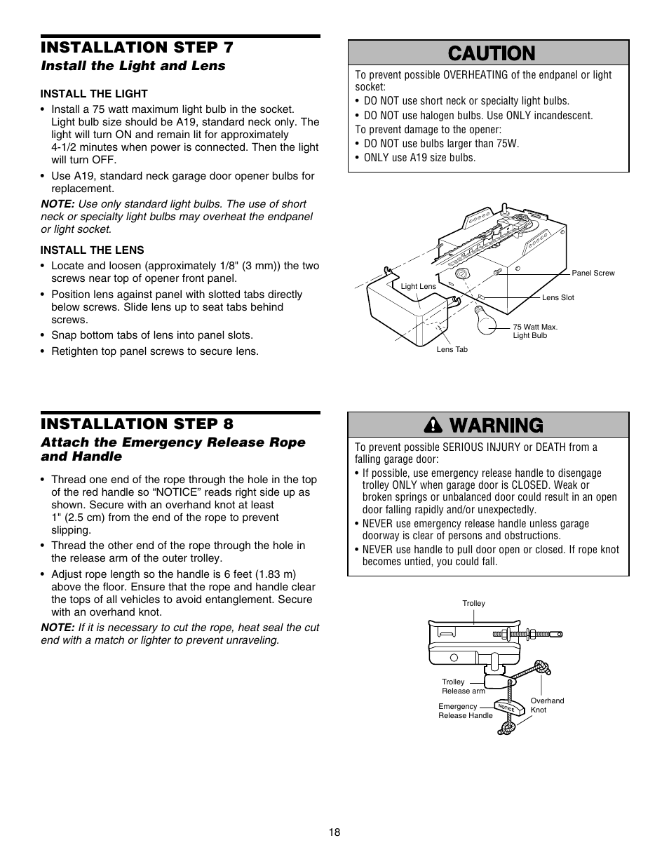 Install the light and lens, Attach the emergency release ropeand handle, Installation step 7 | Installation step 8, Attach the emergency release rope and handle | Chamberlain HD150DM 1/3 HP User Manual | Page 18 / 40