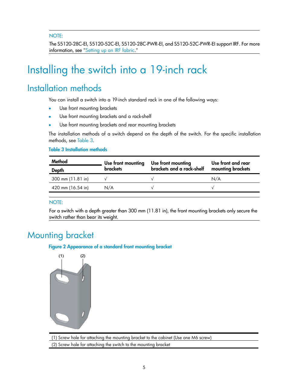 Installing the switch into a 19-inch rack, Installation methods, Mounting bracket | H3C Technologies H3C S5120 Series Switches User Manual | Page 13 / 63