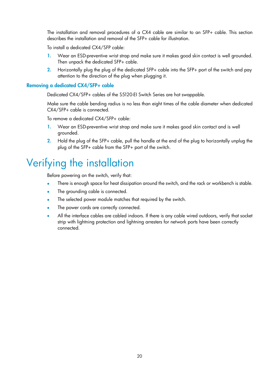 Removing a dedicated cx4/sfp+ cable, Verifying the installation | H3C Technologies H3C S5120 Series Switches User Manual | Page 28 / 63