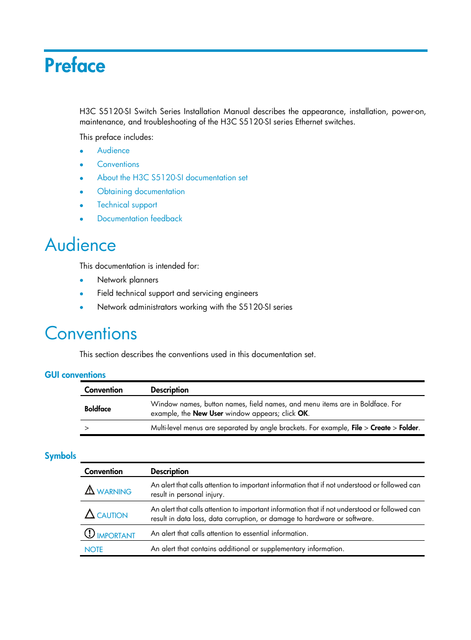 Preface, Audience, Conventions | Gui conventions, Symbols | H3C Technologies H3C S5120 Series Switches User Manual | Page 3 / 74