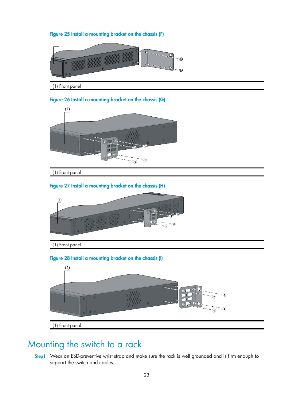 Mounting the switch to a rack, Figure 25, Figure 26 | Figure 28, Figure 27 | H3C Technologies H3C S5120 Series Switches User Manual | Page 31 / 74