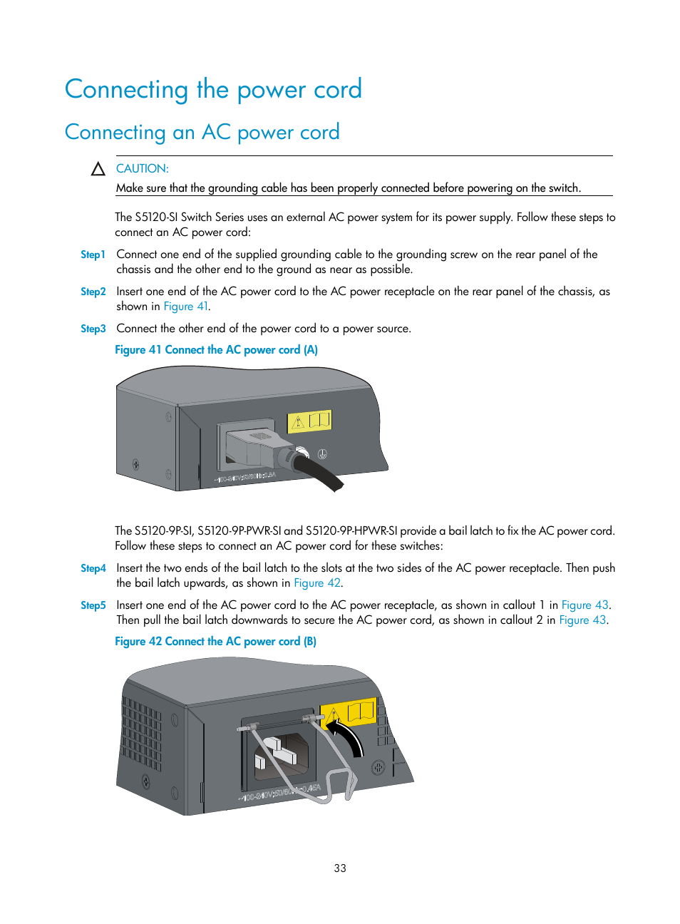 Connecting the power cord, Connecting an ac power cord | H3C Technologies H3C S5120 Series Switches User Manual | Page 41 / 74