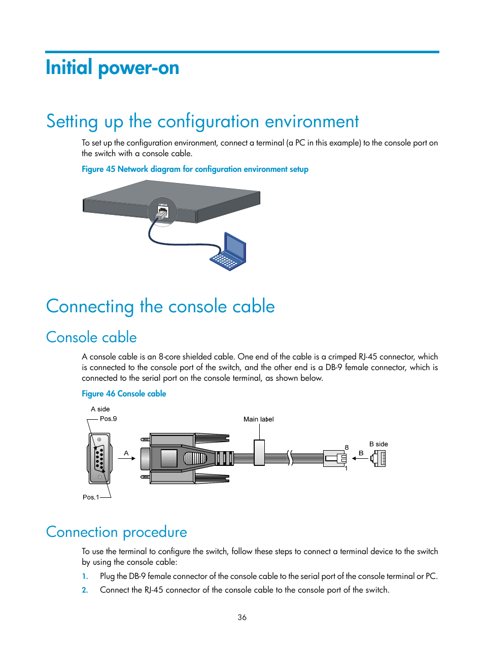 Initial power-on, Setting up the configuration environment, Connecting the console cable | Console cable, Connection procedure | H3C Technologies H3C S5120 Series Switches User Manual | Page 44 / 74