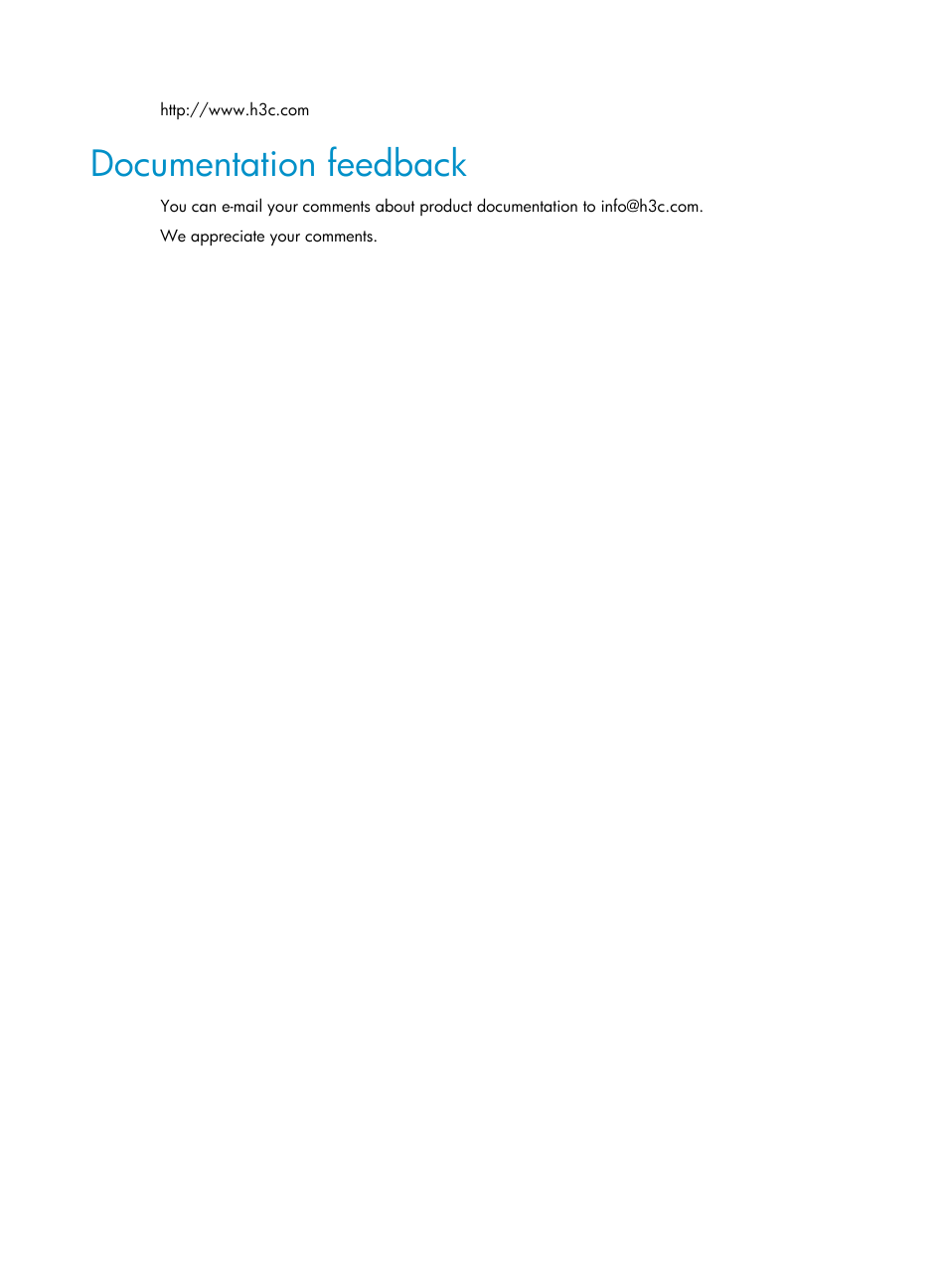 Documentation feedback | H3C Technologies H3C S5120 Series Switches User Manual | Page 5 / 74