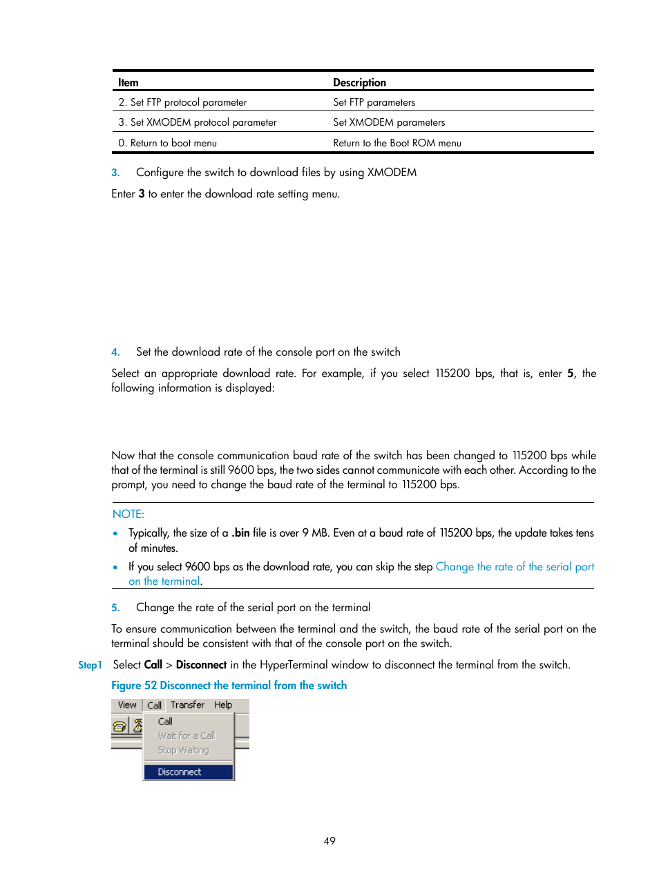 Change the rate of the serial port on the terminal | H3C Technologies H3C S5120 Series Switches User Manual | Page 57 / 74