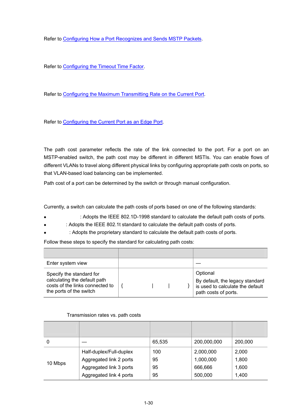 Configuring the timeout time factor, Configuring a port as an edge port, Configuring the path cost for a port | Standards for calculating path costs of ports, 30 configuring the path cost for a port | H3C Technologies H3C S3600 Series Switches User Manual | Page 283 / 1205