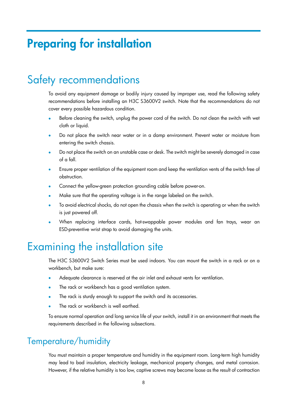 Preparing for installation, Safety recommendations, Examining the installation site | Temperature/humidity | H3C Technologies H3C S3600V2 Series Switches User Manual | Page 14 / 58