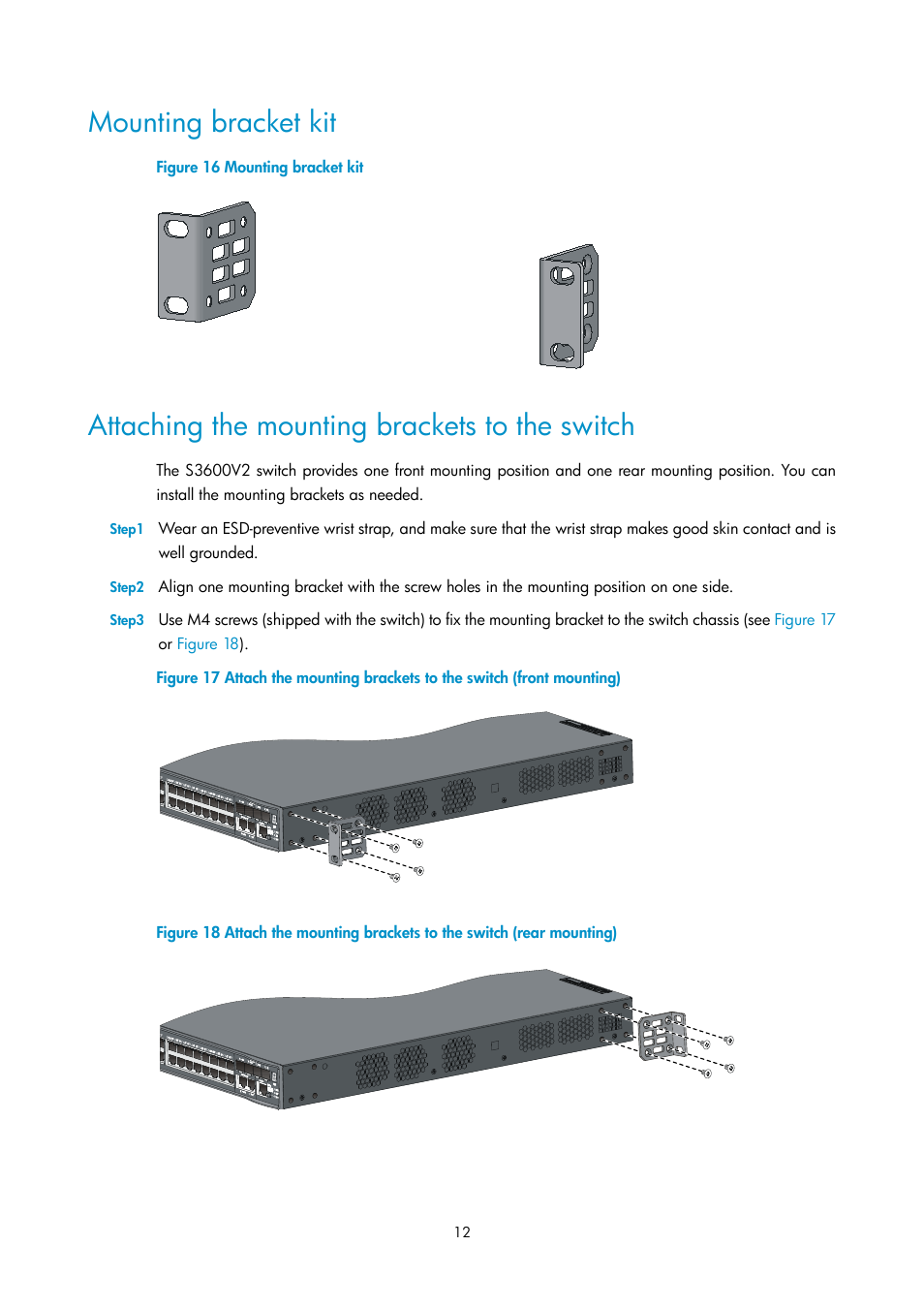 Mounting bracket kit, Attaching the mounting brackets to the switch | H3C Technologies H3C S3600V2 Series Switches User Manual | Page 18 / 58