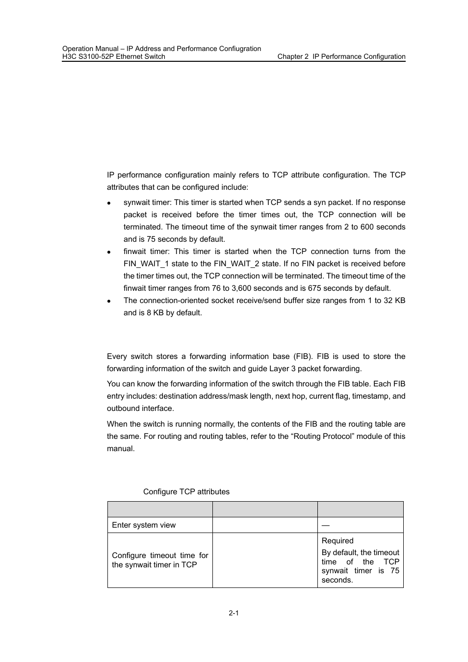 Chapter 2 ip performance configuration, 1 ip performance configuration, 1 introduction to ip performance configuration | 2 introduction to fib, 3 tcp attributes configuration, Chapter 2 ip performance configuration -1, 1 ip performance configuration -1 | H3C Technologies H3C S3100 Series Switches User Manual | Page 110 / 630