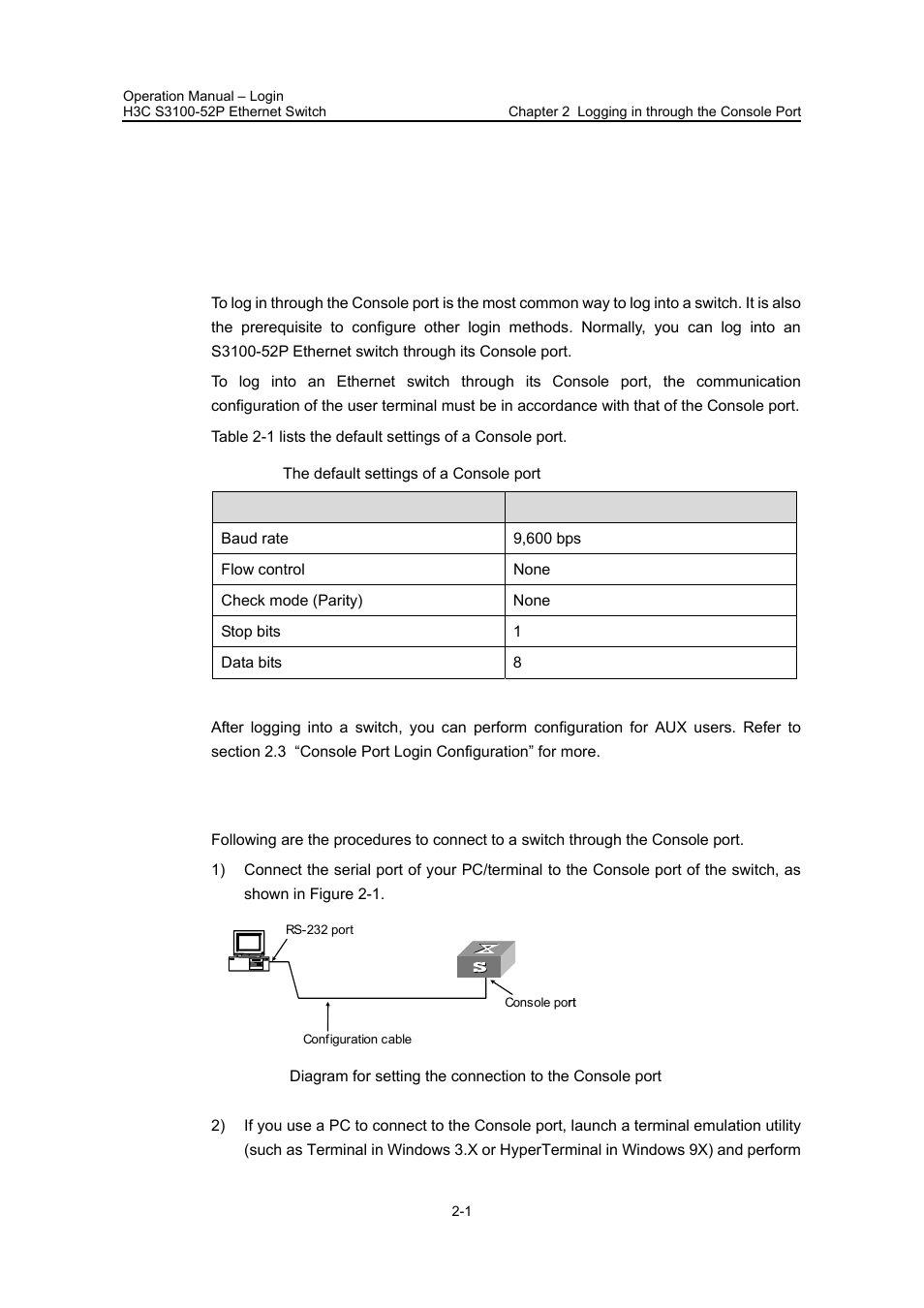 Chapter 2 logging in through the console port, 1 introduction, 2 logging in through the console port | Chapter 2 logging in through the console port -1 | H3C Technologies H3C S3100 Series Switches User Manual | Page 35 / 630