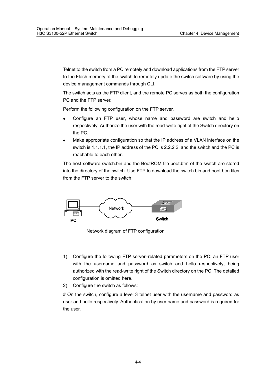 4 remote switch update configuration example, I. network requirements, Ii. network diagram | Iii. configuration procedure | H3C Technologies H3C S3100 Series Switches User Manual | Page 601 / 630
