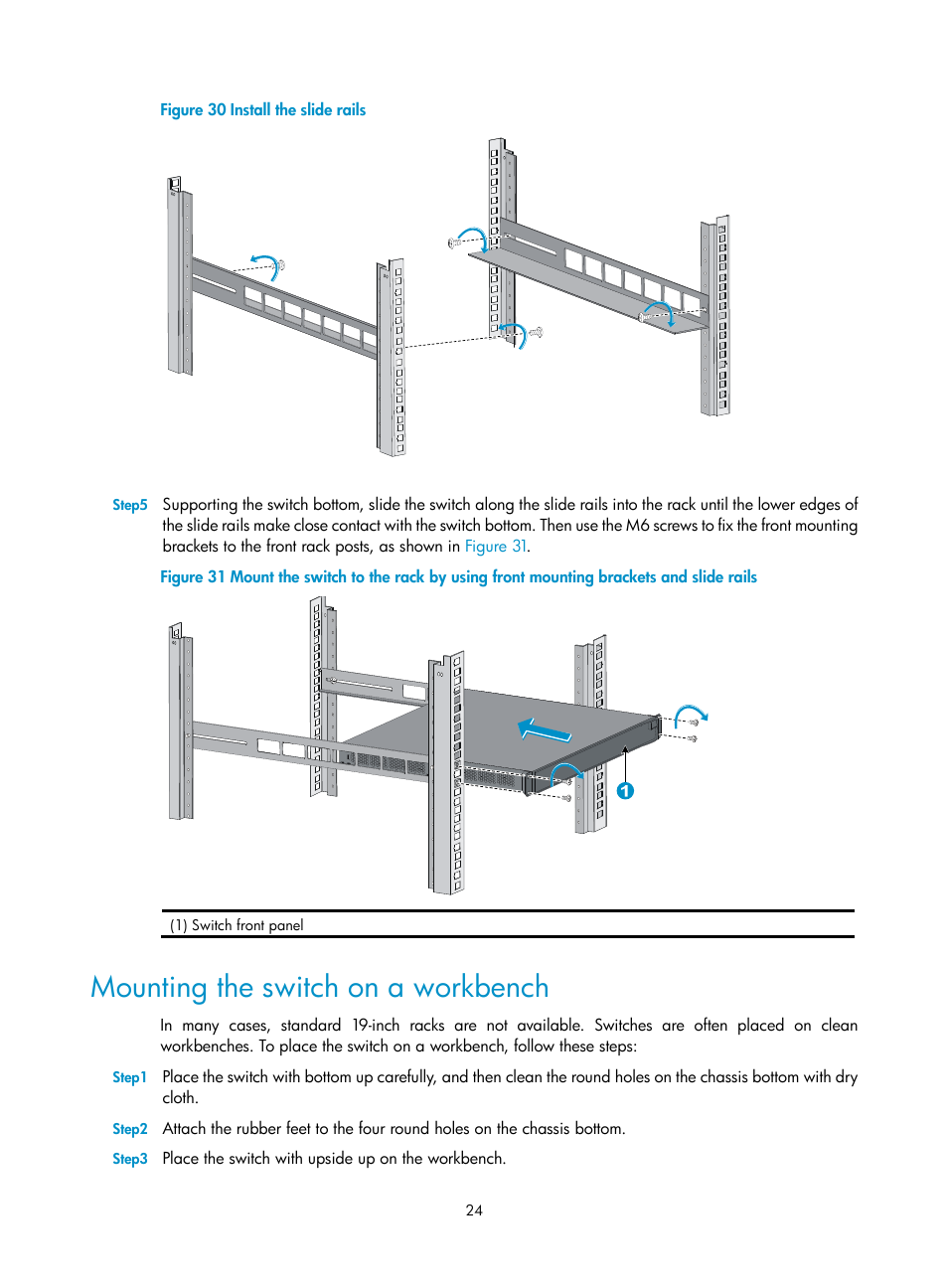 Mounting the switch on a workbench | H3C Technologies H3C S3100V2 Series Switches User Manual | Page 30 / 69