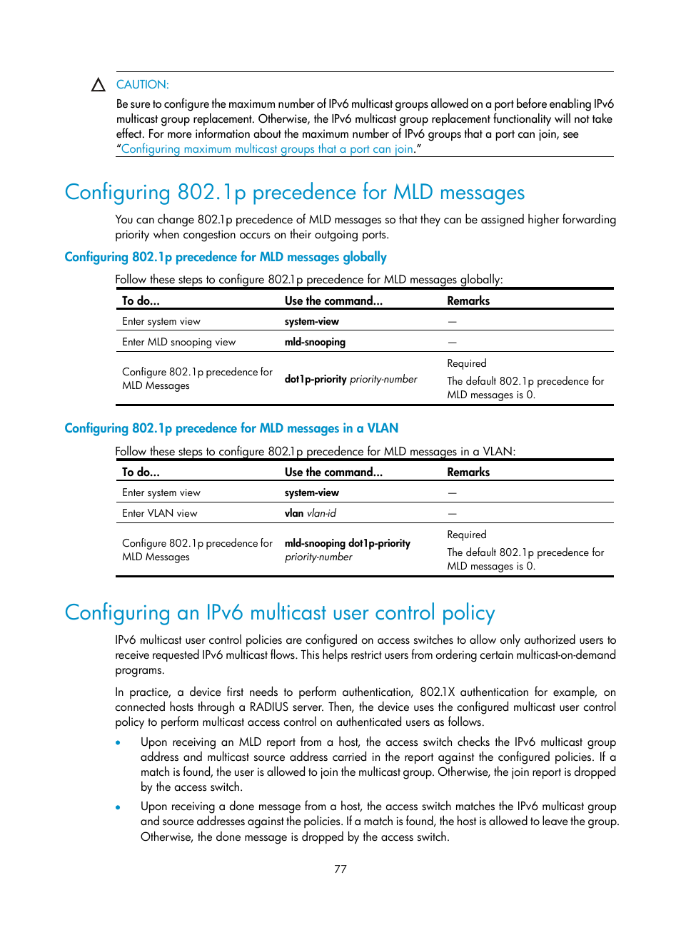 Configuring 802.1p precedence for mld messages, Configuring an ipv6 multicast user control policy | H3C Technologies H3C S3100V2 Series Switches User Manual | Page 85 / 111