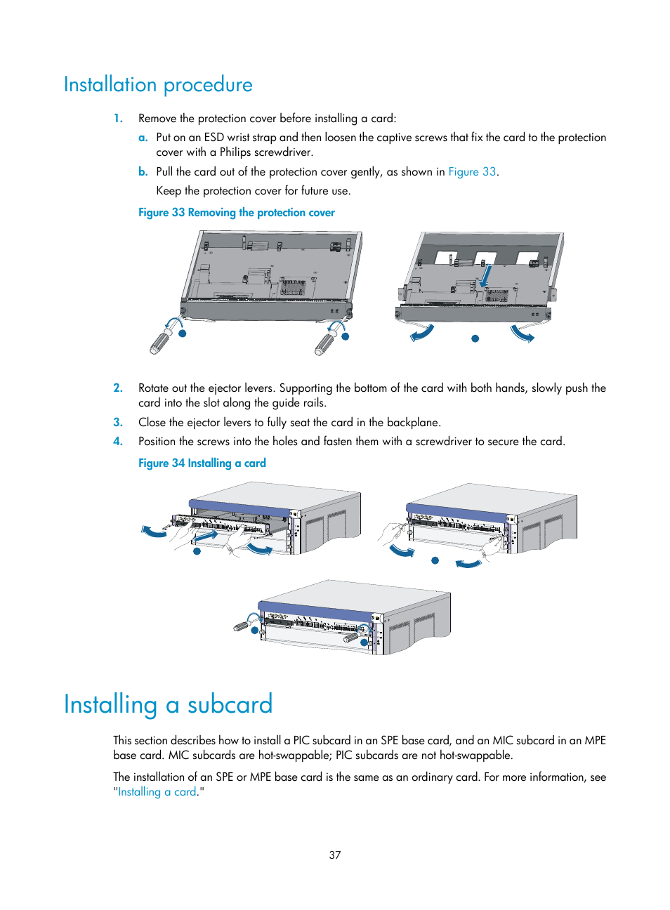 Installation procedure, Installing a subcard | H3C Technologies H3C SR8800 User Manual | Page 47 / 135