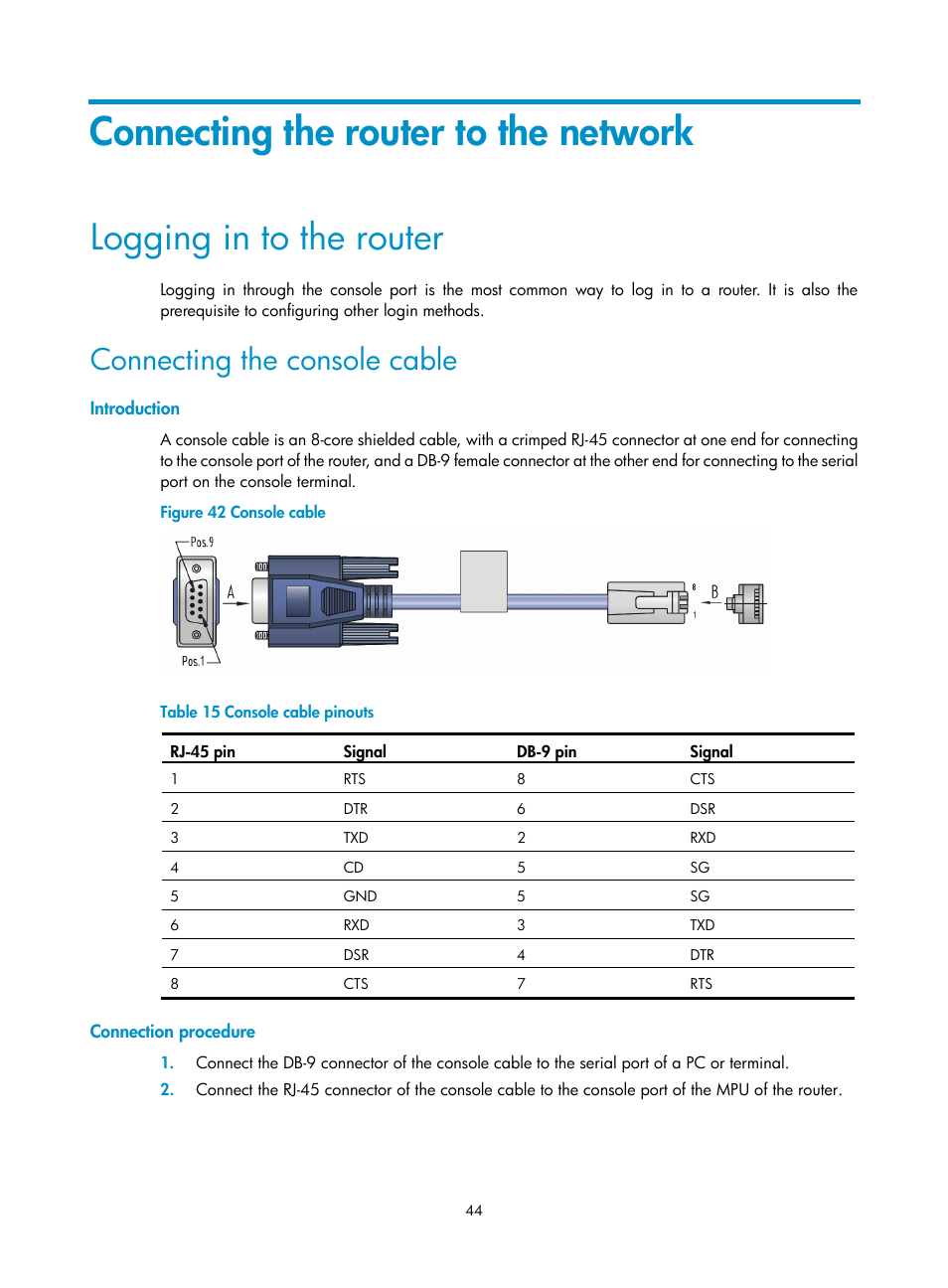 Connecting the router to the network, Logging in to the router, Connecting the console cable | Introduction, Connection procedure | H3C Technologies H3C SR8800 User Manual | Page 54 / 135