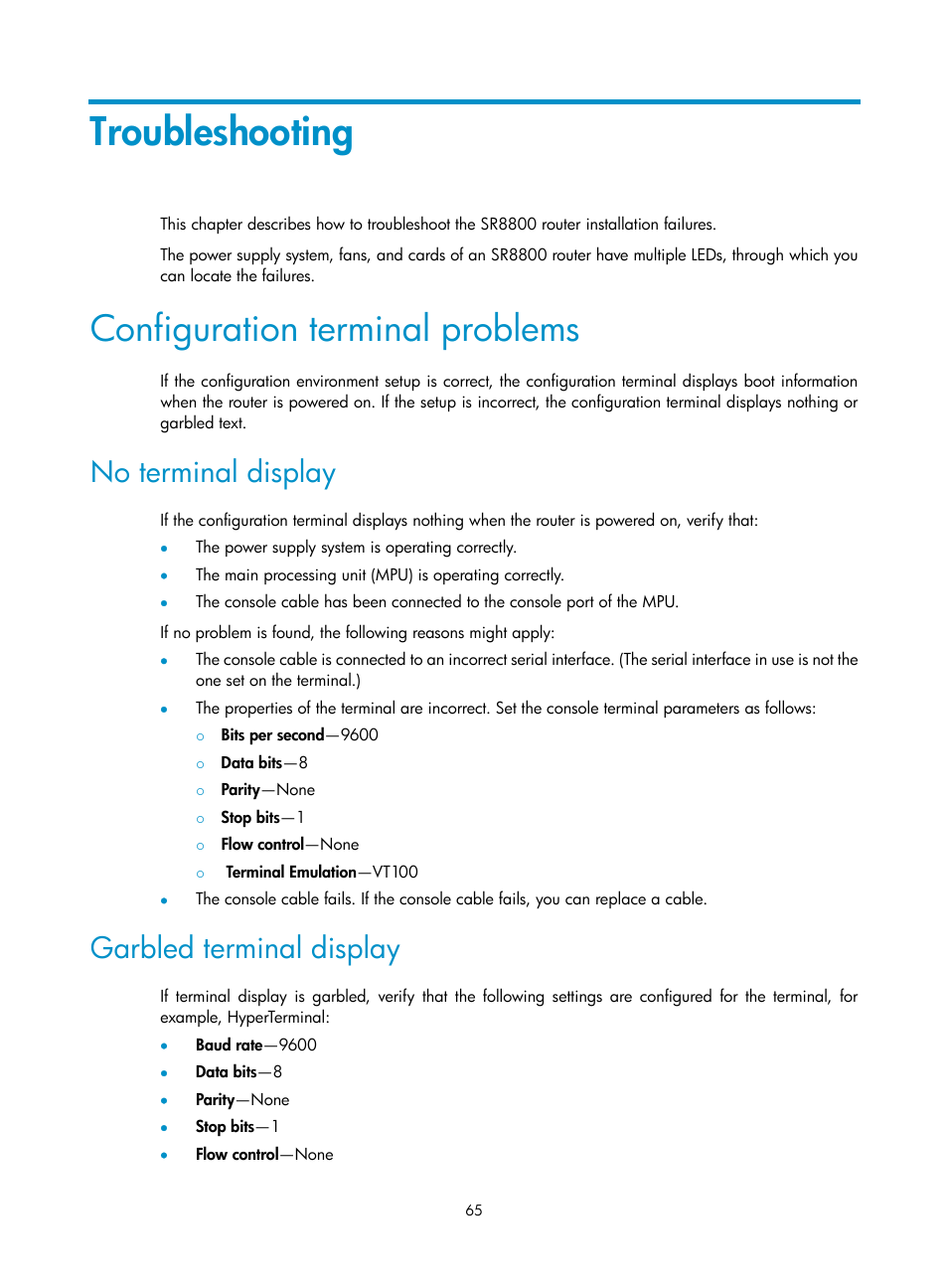 Troubleshooting, Configuration terminal problems, No terminal display | Garbled terminal display | H3C Technologies H3C SR8800 User Manual | Page 75 / 135