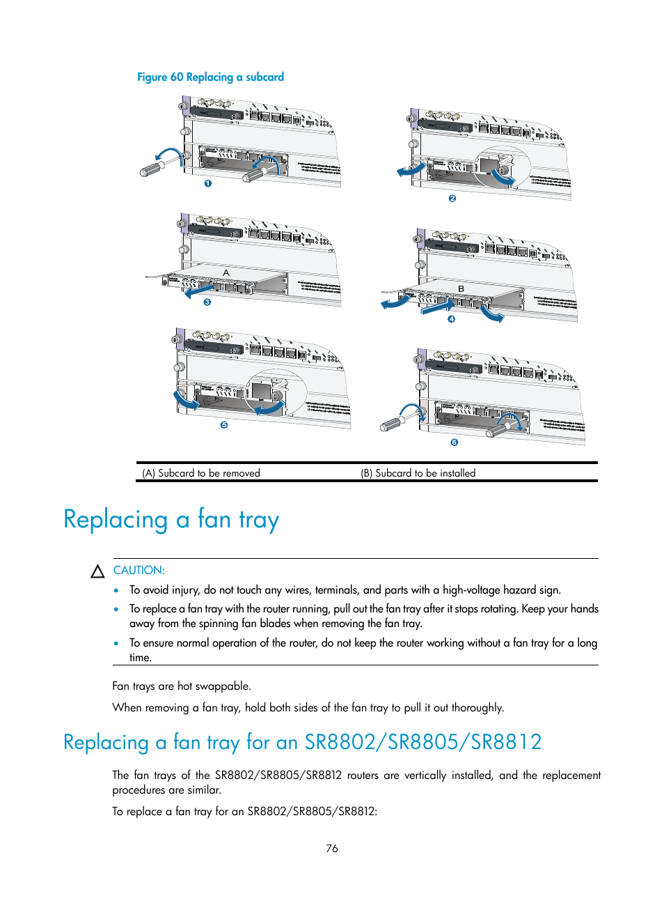 Replacing a fan tray, Replacing a fan tray for an sr8802/sr8805/sr8812 | H3C Technologies H3C SR8800 User Manual | Page 86 / 135