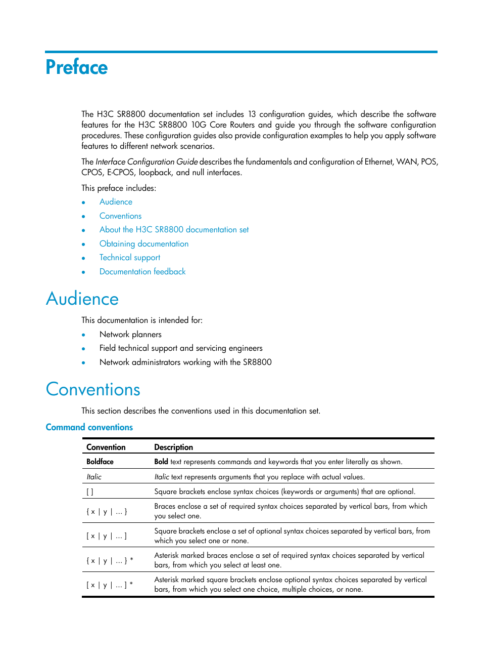 Preface, Audience, Conventions | Command conventions | H3C Technologies H3C SR8800 User Manual | Page 3 / 66