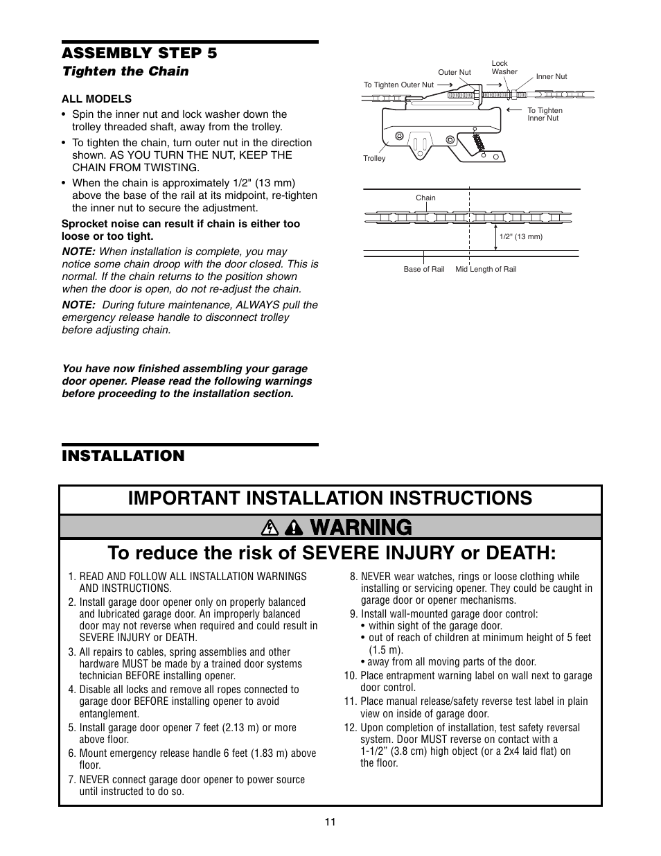 Step 5 tighten the chain, Installation, Warning | Important installation instructions, Assembly step 5 | Chamberlain 1300 User Manual | Page 11 / 40