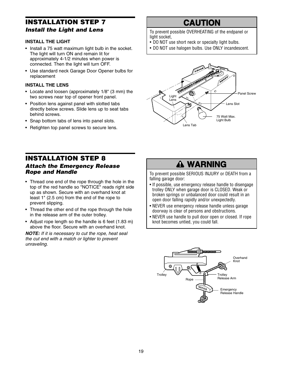 Step 7 install the light and lens, Warning caution warning warning, Installation step 7 | Installation step 8 | Chamberlain 1300 User Manual | Page 19 / 40