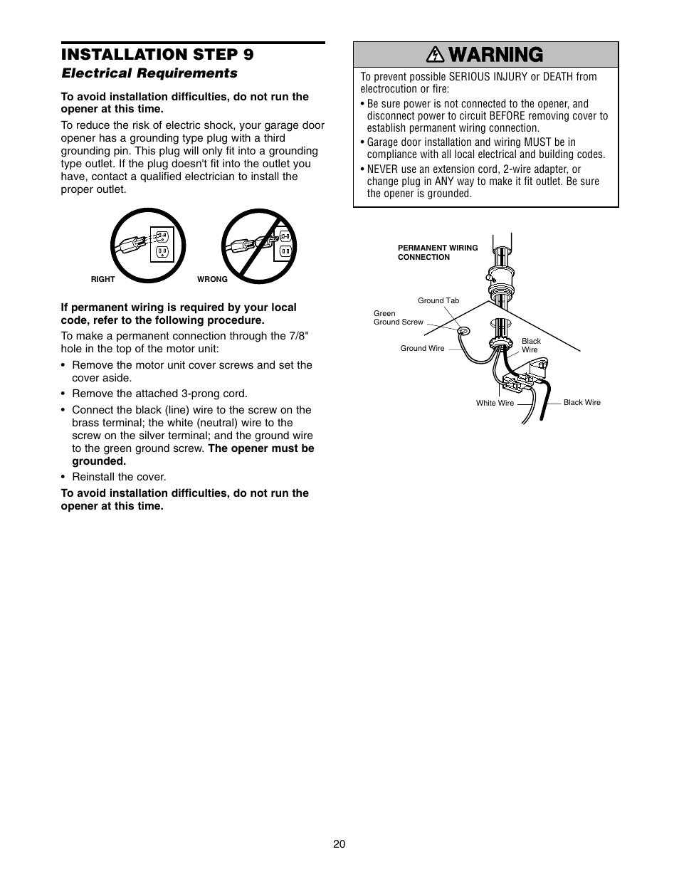 Step 9 electrical requirements, Warning caution warning warning, Installation step 9 | Chamberlain 1300 User Manual | Page 20 / 40