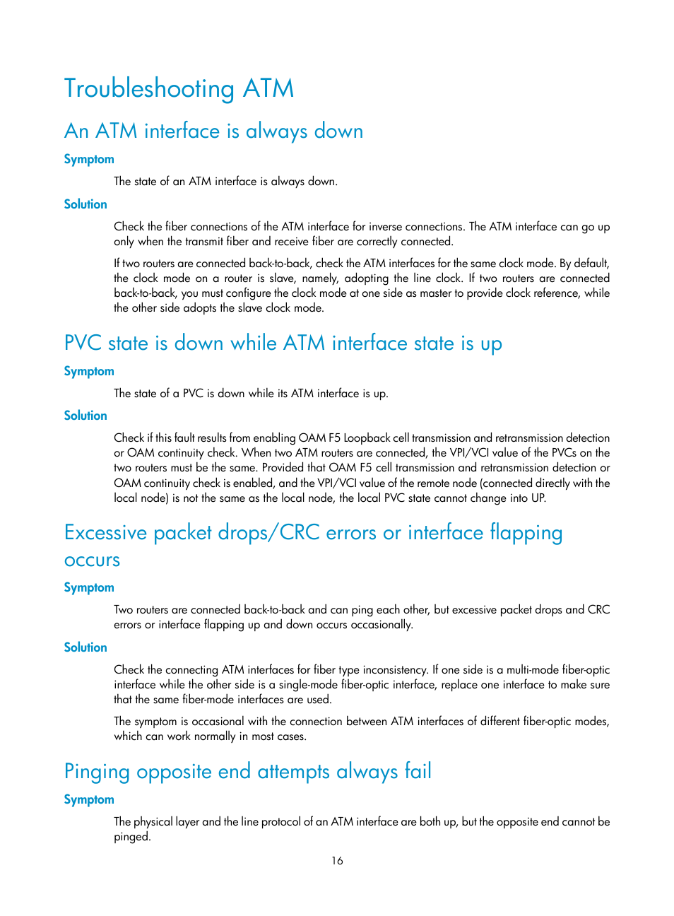 Troubleshooting atm, An atm interface is always down, Symptom | Solution, Pvc state is down while atm interface state is up, Pinging opposite end attempts always fail | H3C Technologies H3C SR8800 User Manual | Page 24 / 78