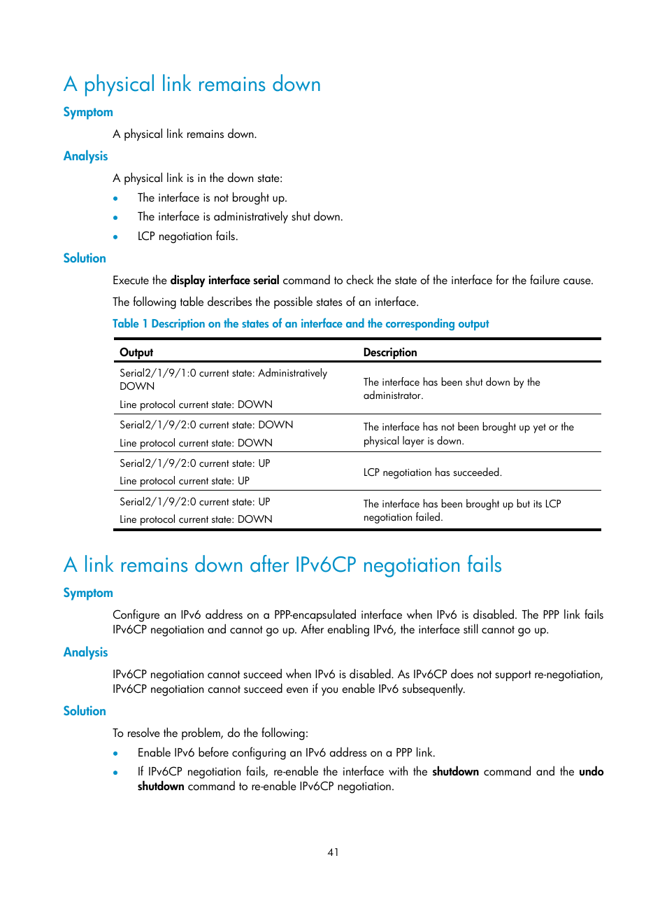 A physical link remains down, Symptom, Analysis | Solution, A link remains down after ipv6cp negotiation fails | H3C Technologies H3C SR8800 User Manual | Page 49 / 78