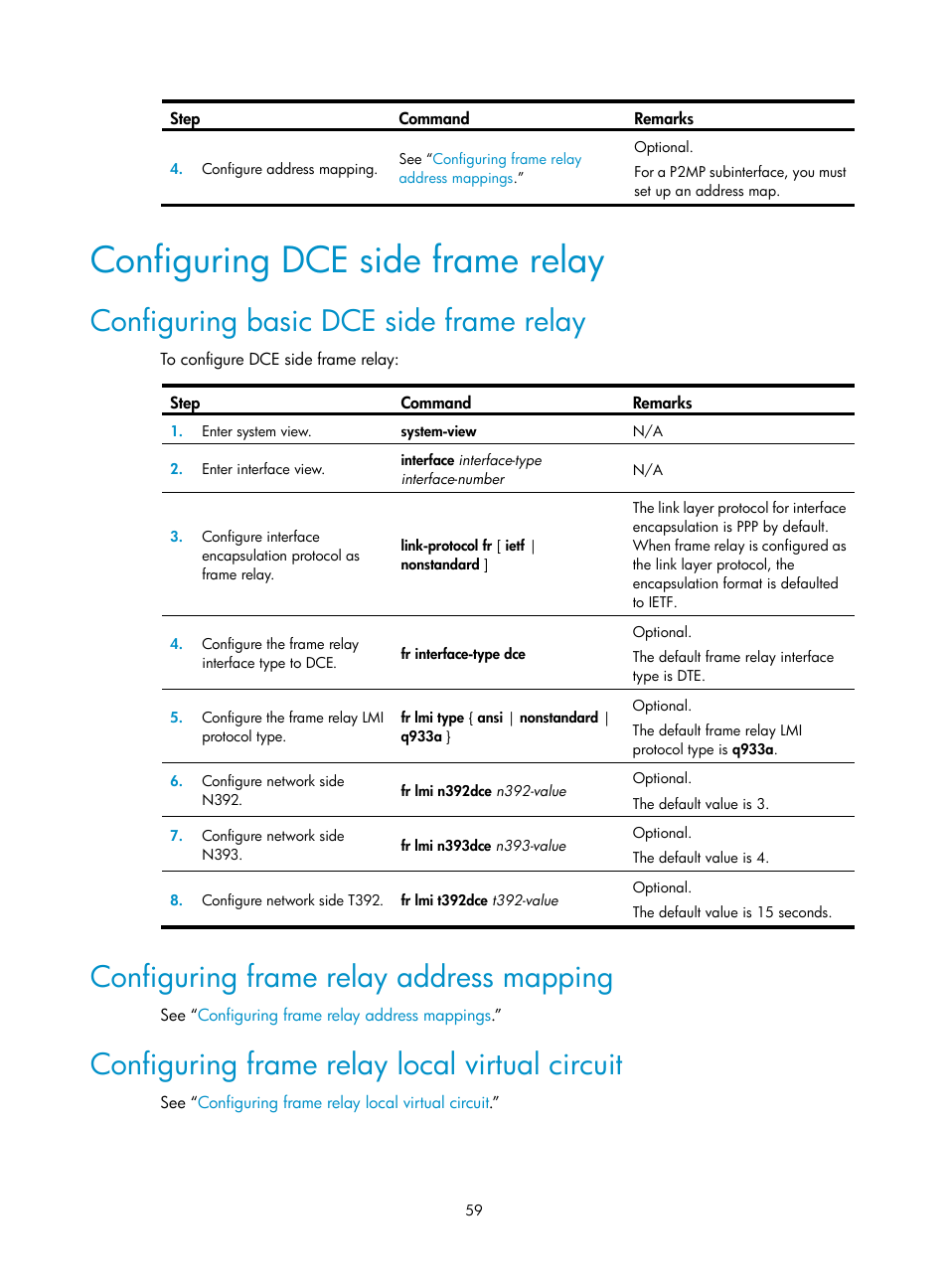 Configuring dce side frame relay, Configuring basic dce side frame relay, Configuring frame relay address mapping | Configuring frame relay local virtual circuit | H3C Technologies H3C SR8800 User Manual | Page 67 / 78