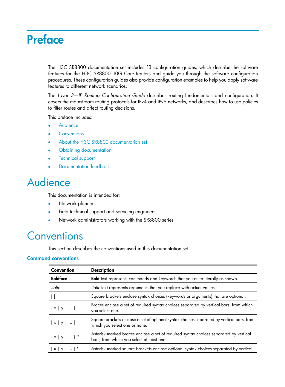 Preface, Audience, Conventions | Command conventions | H3C Technologies H3C SR8800 User Manual | Page 3 / 431