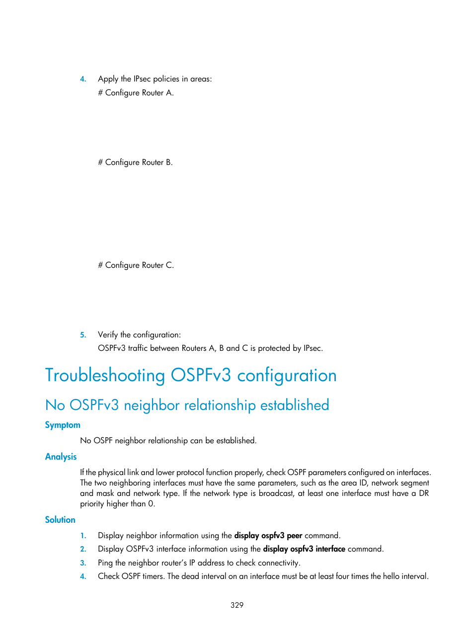 Troubleshooting ospfv3 configuration, No ospfv3 neighbor relationship established, Symptom | Analysis, Solution | H3C Technologies H3C SR8800 User Manual | Page 345 / 431