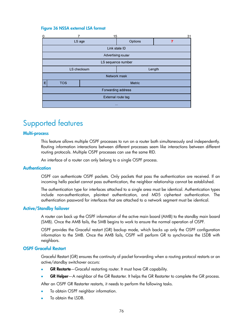 Supported features, Multi-process, Authentication | Active/standby failover, Ospf graceful restart | H3C Technologies H3C SR8800 User Manual | Page 92 / 431