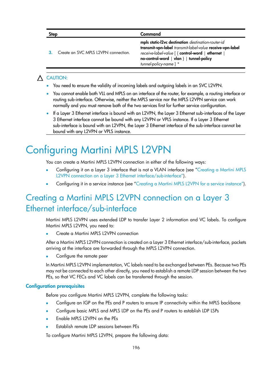 Configuring martini mpls l2vpn, Configuration prerequisites | H3C Technologies H3C SR8800 User Manual | Page 207 / 410