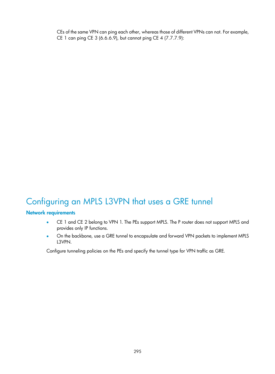 Configuring an mpls l3vpn that uses a gre tunnel, Network requirements | H3C Technologies H3C SR8800 User Manual | Page 306 / 410