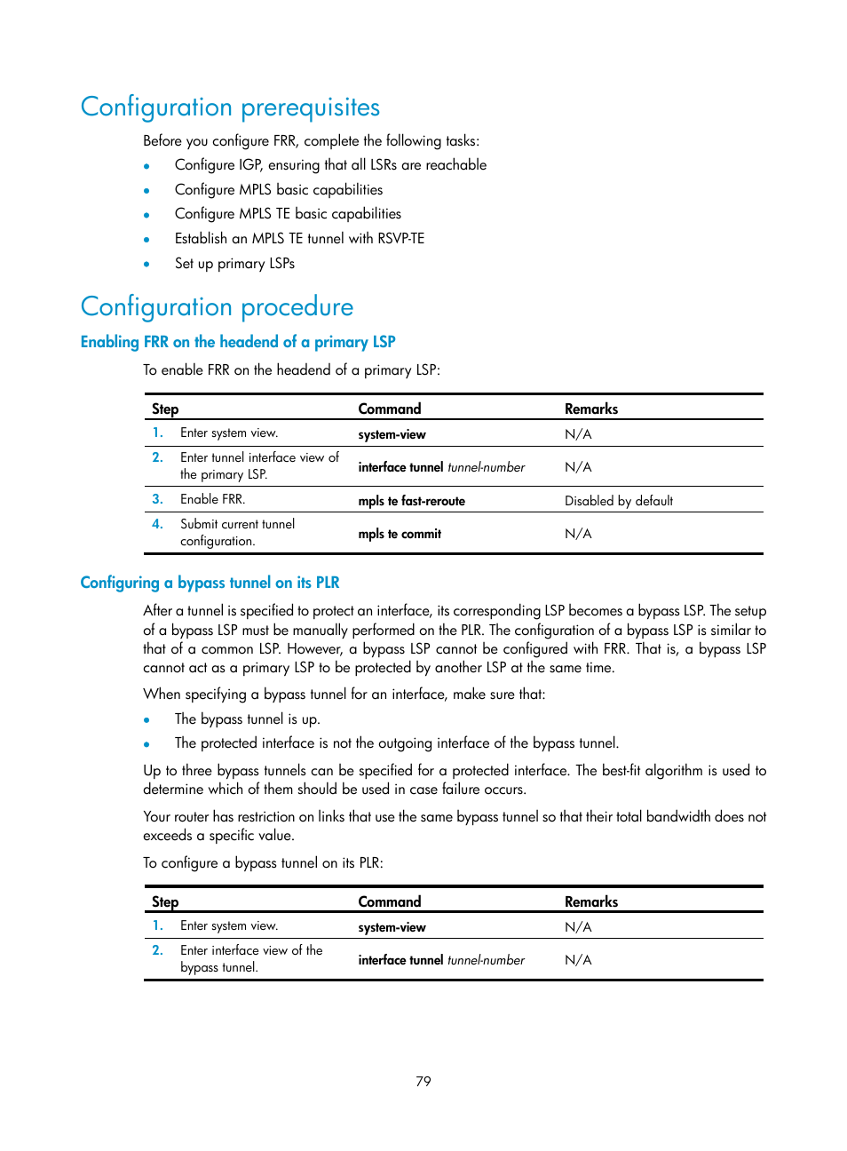 Configuration prerequisites, Configuration procedure, Enabling frr on the headend of a primary lsp | Configuring a bypass tunnel on its plr | H3C Technologies H3C SR8800 User Manual | Page 90 / 410
