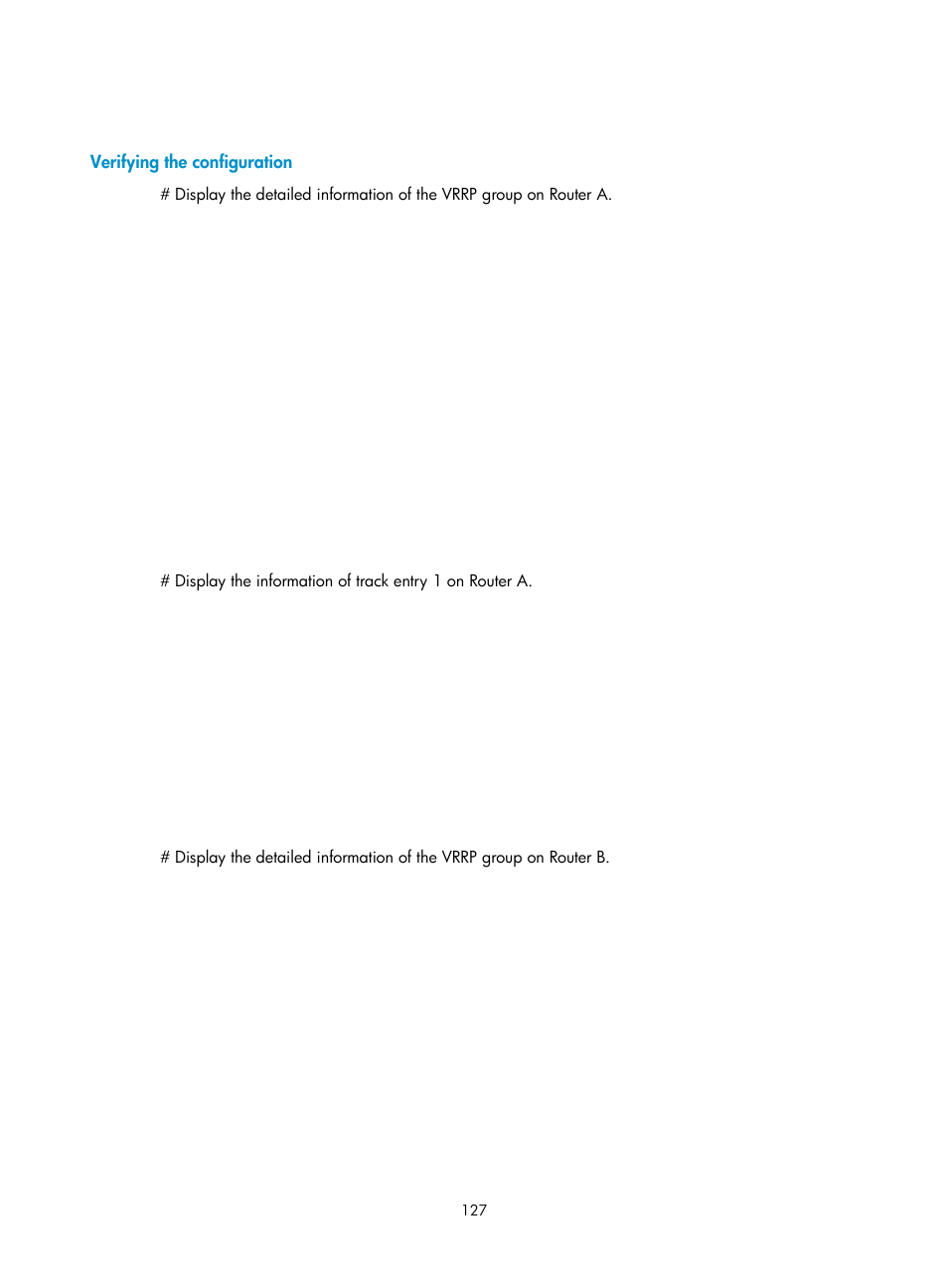 Verifying the configuration | H3C Technologies H3C SR8800 User Manual | Page 136 / 149