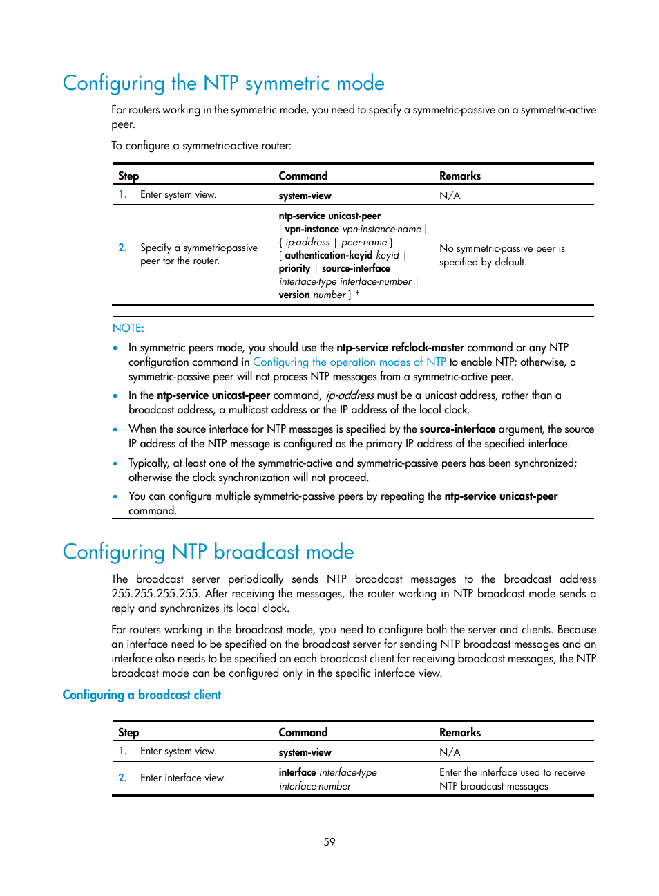 Configuring the ntp symmetric mode, Configuring ntp broadcast mode, Configuring a broadcast client | H3C Technologies H3C SR8800 User Manual | Page 71 / 210