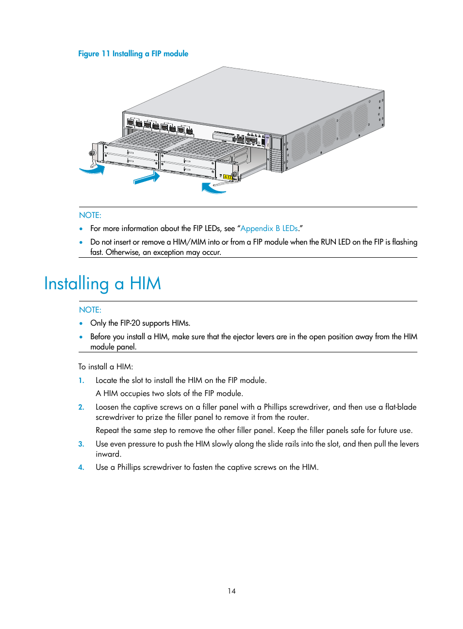Installing a him | H3C Technologies H3C SR6600-X User Manual | Page 24 / 106