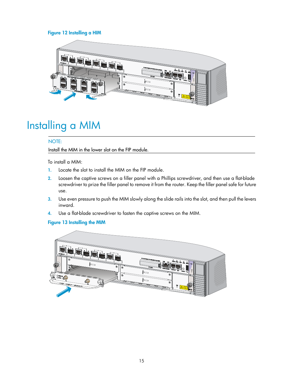 Installing a mim | H3C Technologies H3C SR6600-X User Manual | Page 25 / 106
