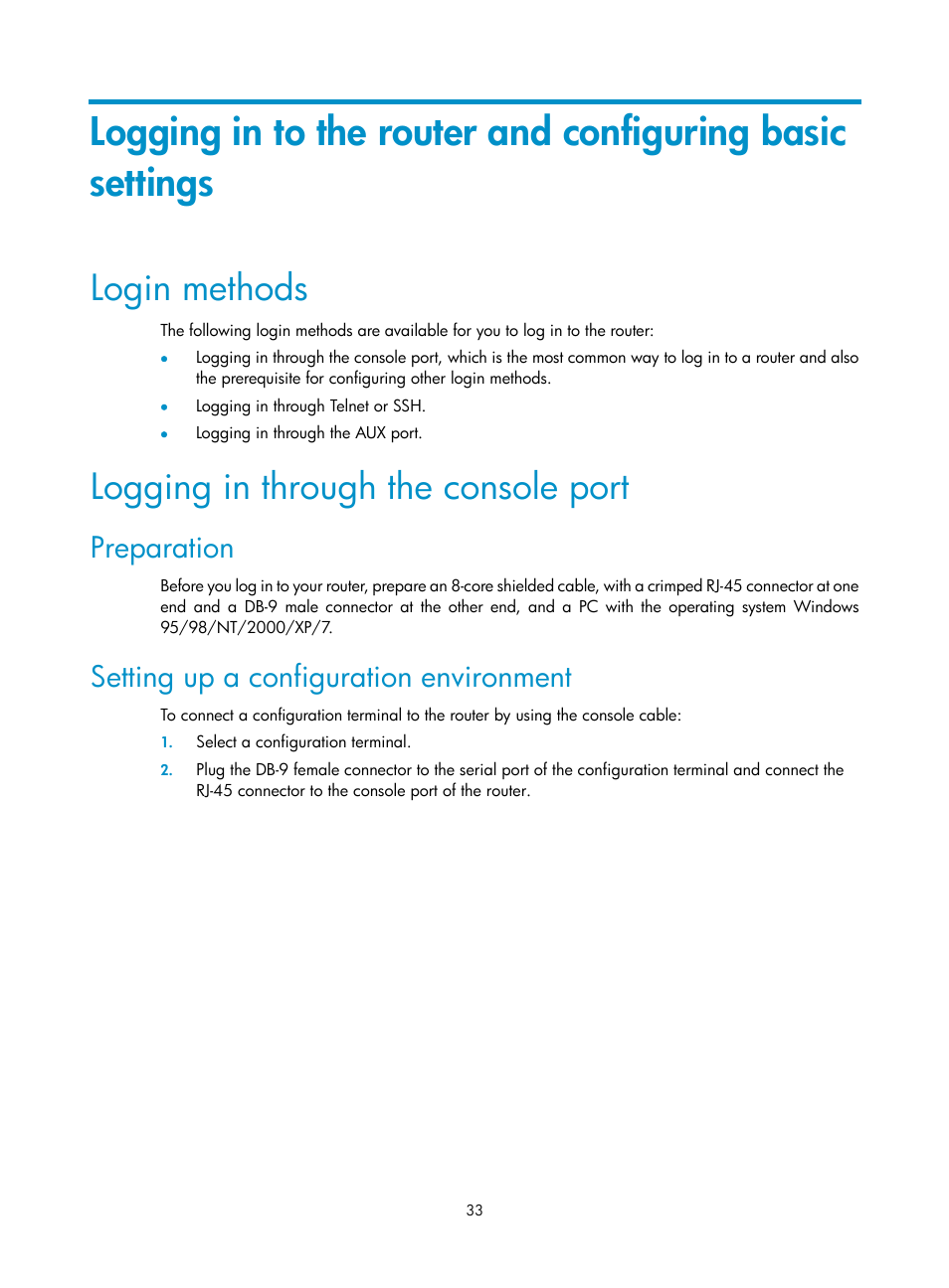 Login methods, Logging in through the console port, Preparation | Setting up a configuration environment | H3C Technologies H3C SR6600-X User Manual | Page 43 / 106