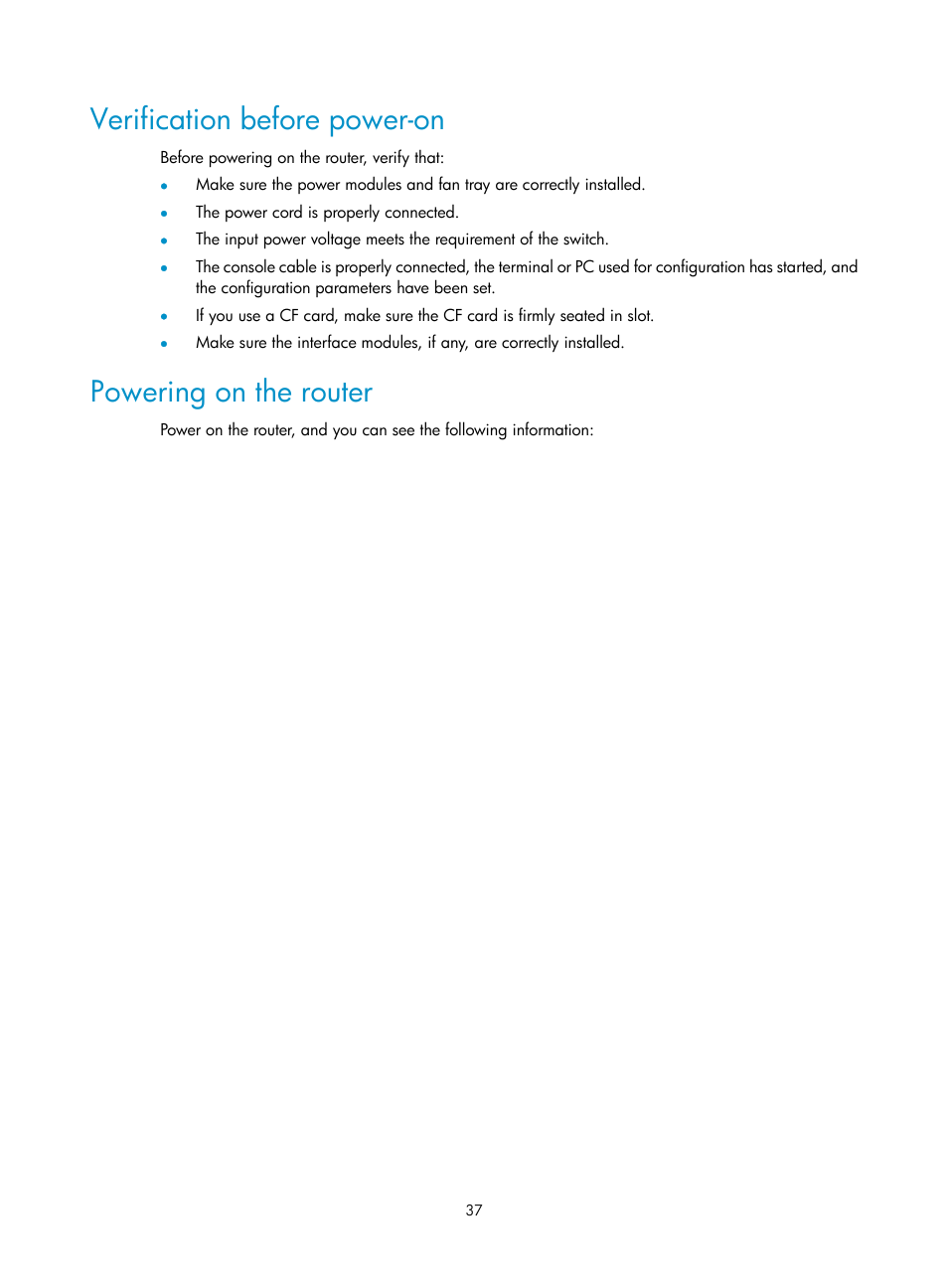 Verification before power-on, Powering on the router | H3C Technologies H3C SR6600-X User Manual | Page 47 / 106