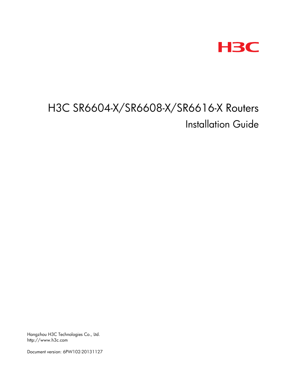 H3C Technologies H3C SR6600-X User Manual | 150 pages