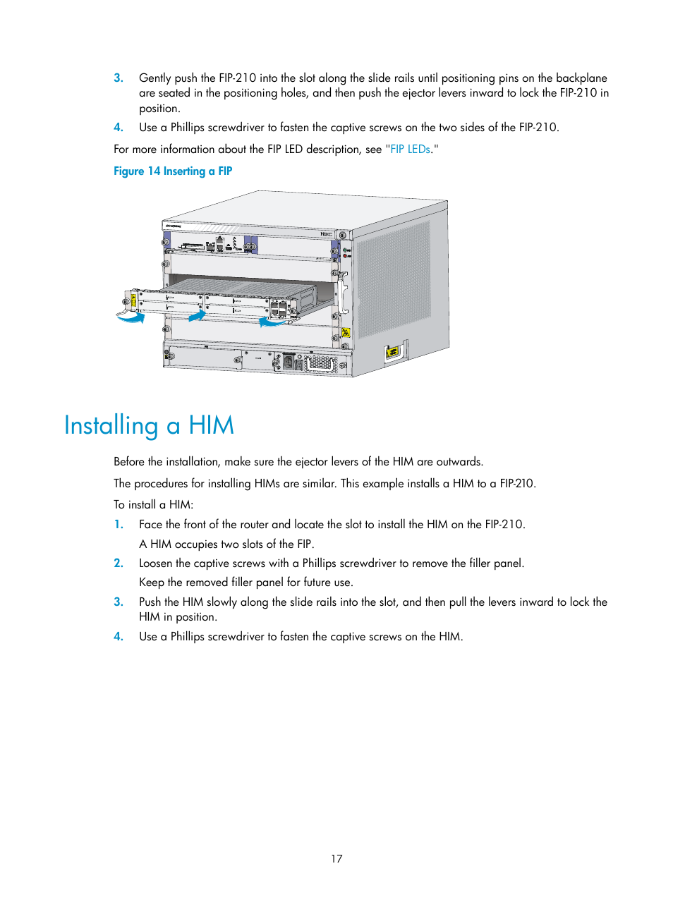 Installing a him | H3C Technologies H3C SR6600-X User Manual | Page 27 / 150