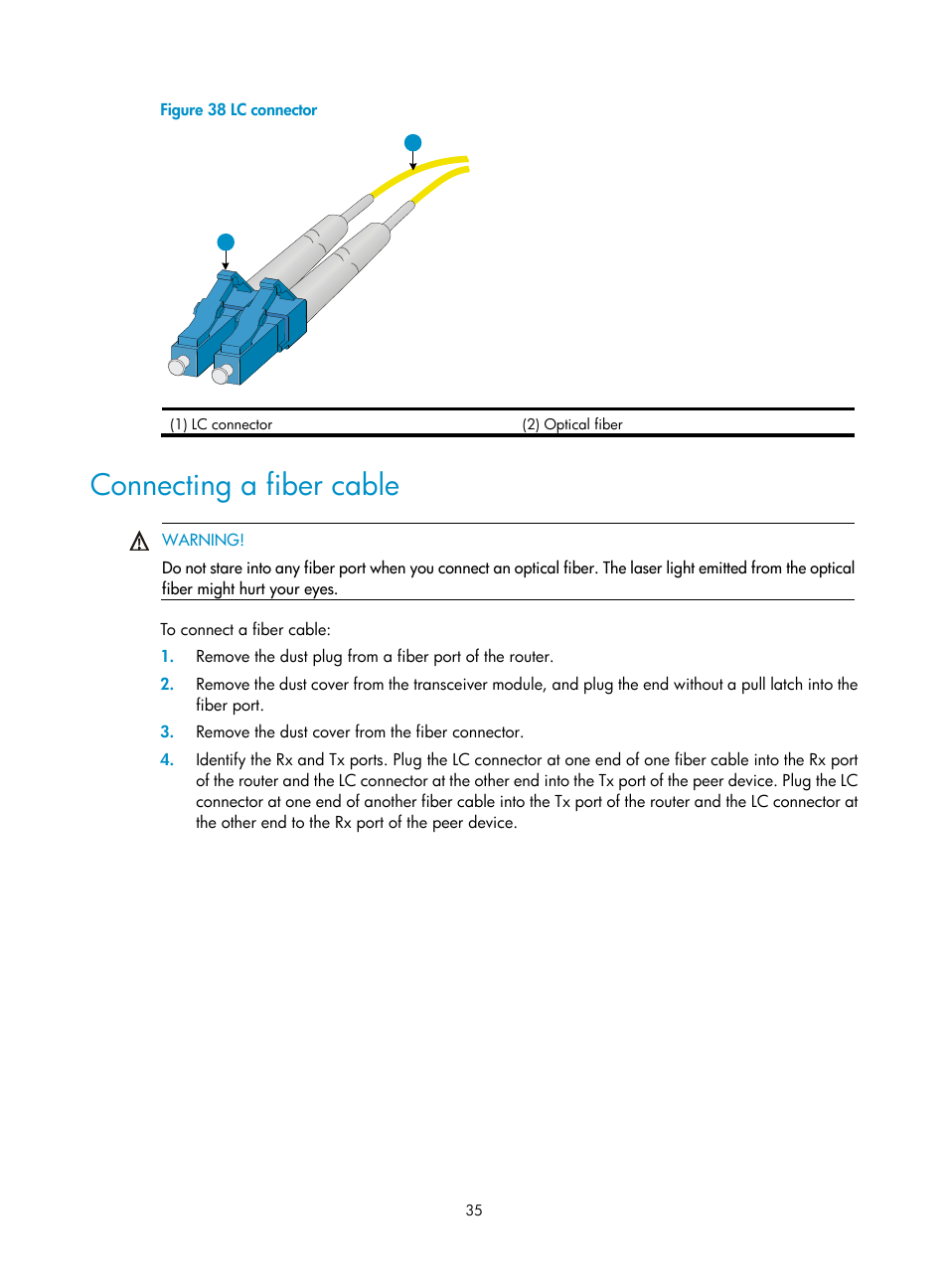 Connecting a fiber cable | H3C Technologies H3C SR6600-X User Manual | Page 45 / 150