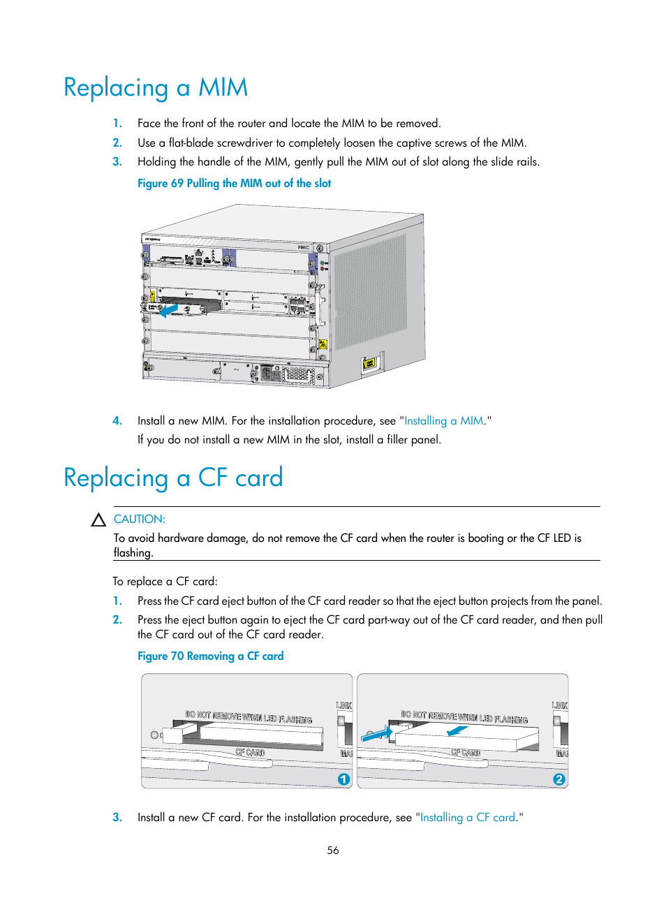 Replacing a mim, Replacing a cf card | H3C Technologies H3C SR6600-X User Manual | Page 66 / 150