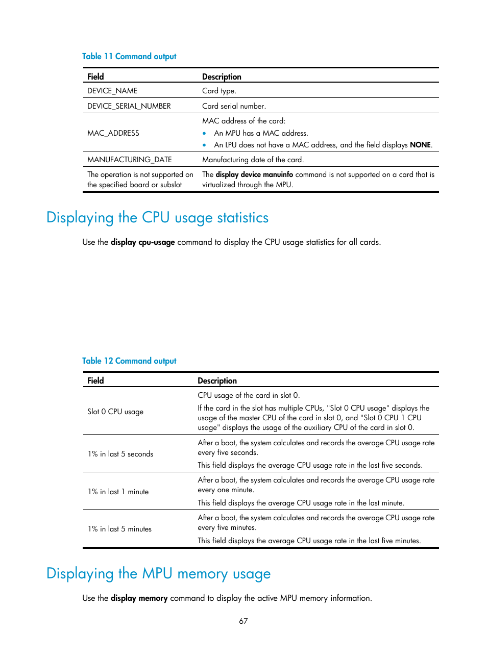 Displaying the cpu usage statistics, Displaying the mpu memory usage | H3C Technologies H3C SR6600-X User Manual | Page 77 / 150