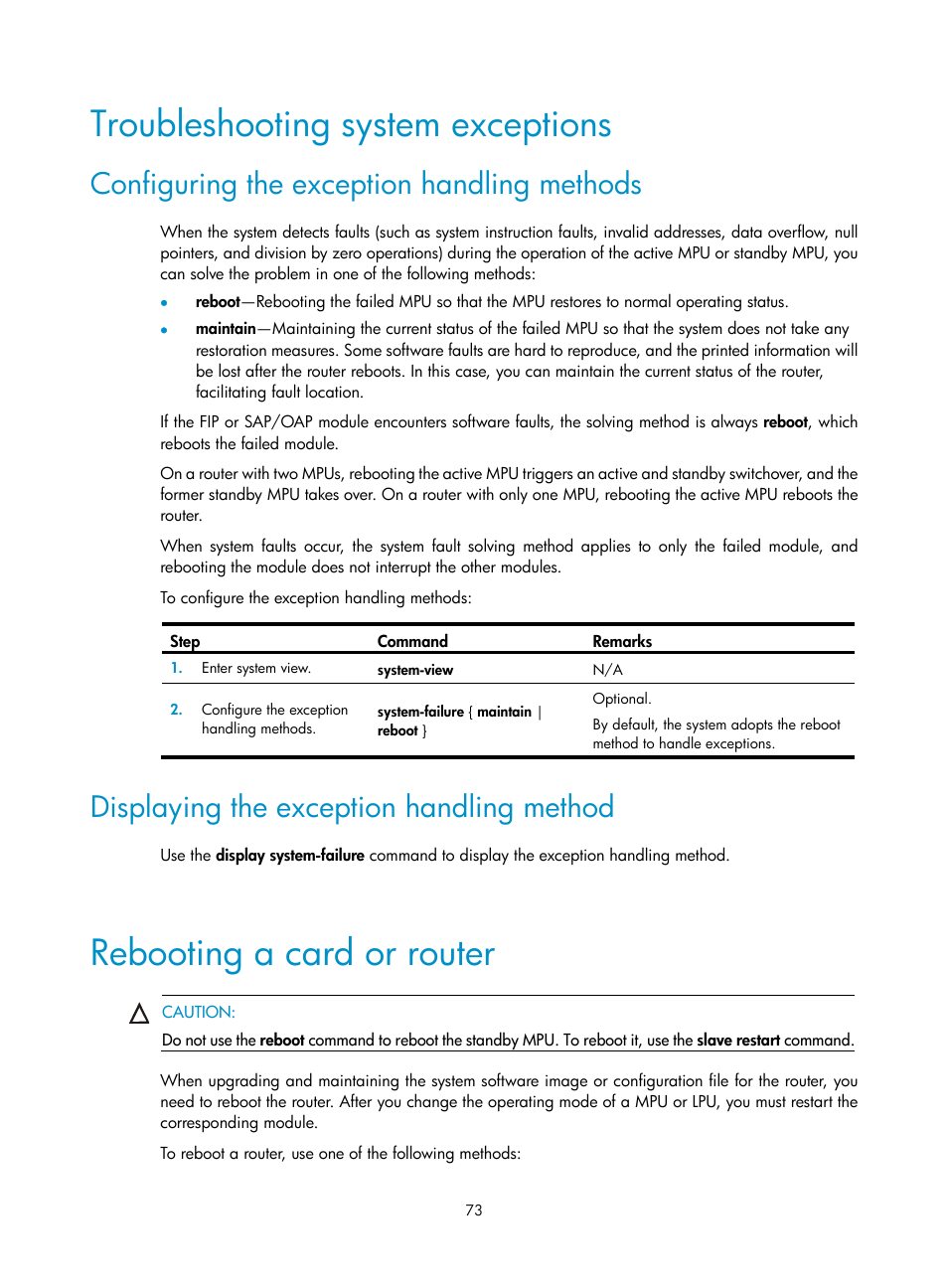Troubleshooting system exceptions, Configuring the exception handling methods, Displaying the exception handling method | Rebooting a card or router | H3C Technologies H3C SR6600-X User Manual | Page 83 / 150