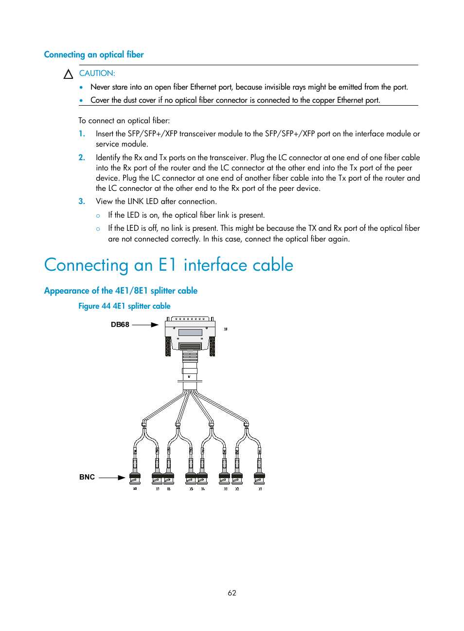 Connecting an optical fiber, Connecting an e1 interface cable, Appearance of the 4e1/8e1 splitter cable | H3C Technologies H3C SR6600-X User Manual | Page 70 / 85