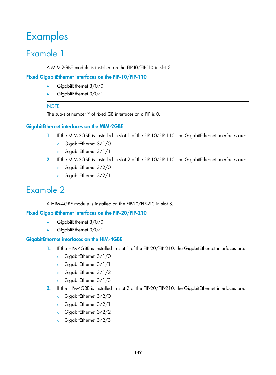 Examples, Example 1, Gigabitethernet interfaces on the mim-2gbe | Example 2, Gigabitethernet interfaces on the him-4gbe | H3C Technologies H3C SR6600 User Manual | Page 159 / 161