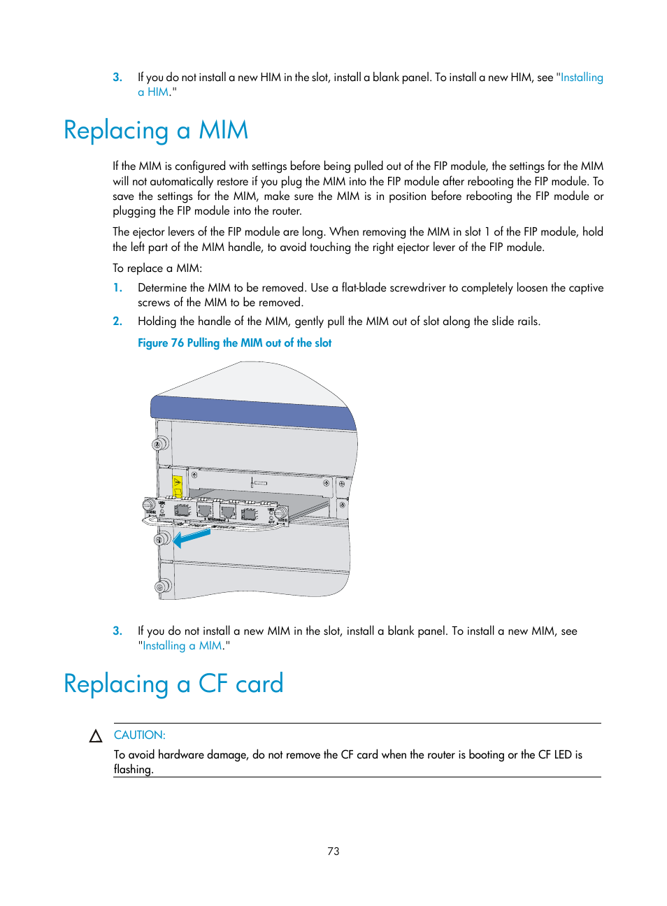 Replacing a mim, Replacing a cf card | H3C Technologies H3C SR6600 User Manual | Page 83 / 161